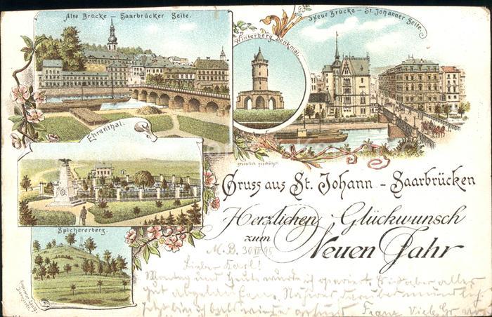 St Johann Saarbruecken Alte und Neue Bruecke Winterberg Denkmal Ehrenthal Spiche