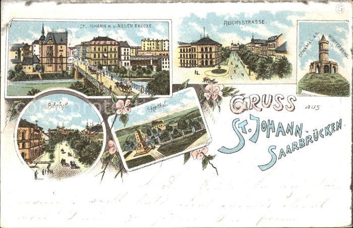 St Johann Saarbruecken Neue Bruecke Reichsstrasse Winterberg Denkmal Ehrenthal B