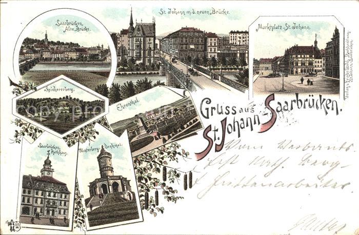 St Johann Saarbruecken Alte und Neue Bruecke Marktplatz Winterberg Denkmal Ehren