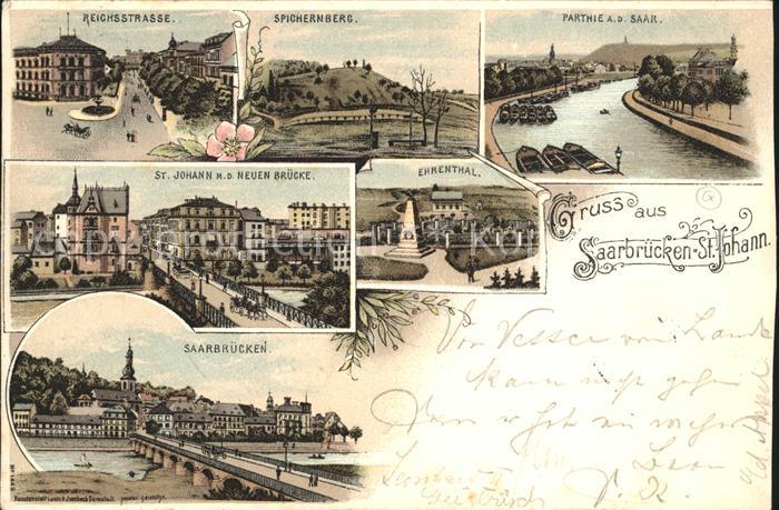 St Johann Saarbruecken Reichsstrasse Spichernberg Saar Denkmal Ehrenthal Bruecke