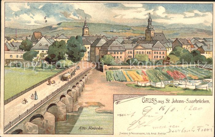 St Johann Saarbruecken Alte Bruecke Kuenstlerkarte Deutsche Reichspost