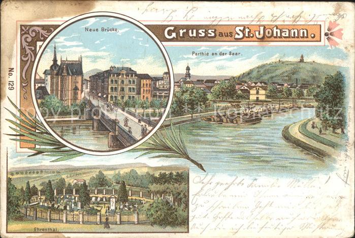 St Johann Saarbruecken Partie an der Saar Neue Bruecke Friedhof Ehrenthal