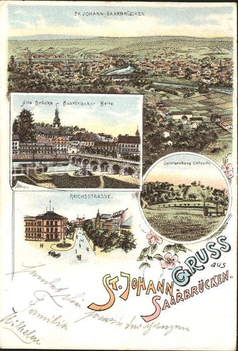 St Johann Saarbruecken Alte Bruecke Spichernberg Reichsstrasse