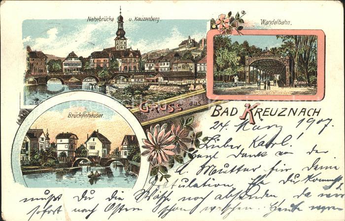 Bad Kreuznach Nahebruecke Kauzenberg Wandelbahn Brueckenhaeuser