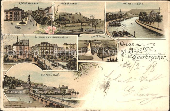 St Johann Saarbruecken Reichsstrasse Spichernberg Saarpartie Bruecke Ehrenthal D