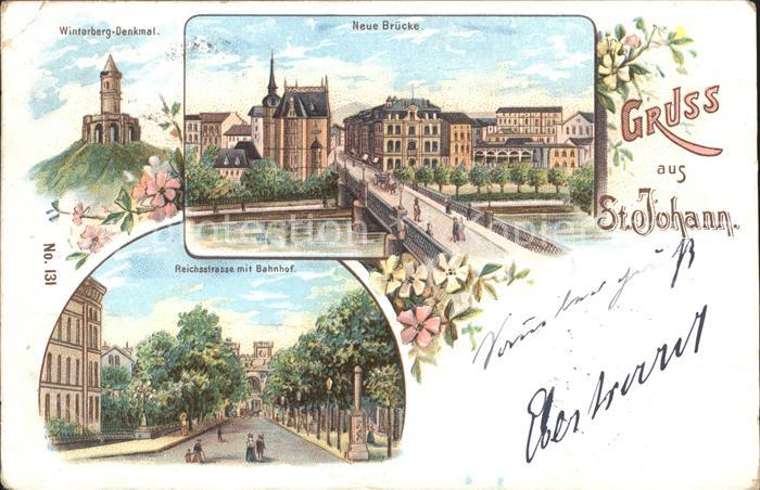 St Johann Saarbruecken Winterberg Denkmal Neue Bruecke Reichsstrasse Bahnhof