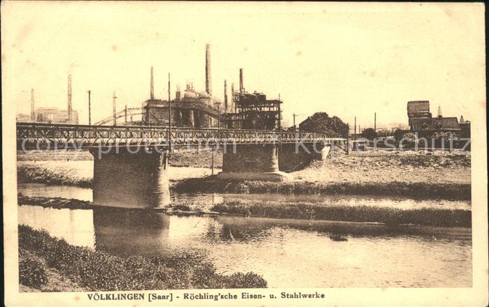 Voelklingen Roechling'sche Eisen und Stahlwerke Industrie Bruecke