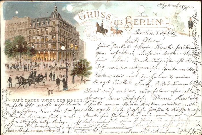BERLIN  CITY Cafe Bauer Unter den Linden Litho Deutsche Reichspost
