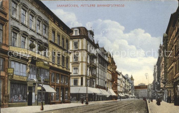 SAARBRueCKEN Saarland Mittlere Bahnhofstrasse