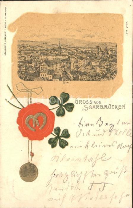 SAARBRueCKEN Saarland Gesamtansicht Siegel Hufeisen Kleeblatt