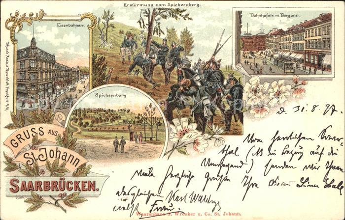 St Johann Saarbruecken Eisenbahnstrasse Erstuermung Spichernberg Bahnhofstrasse