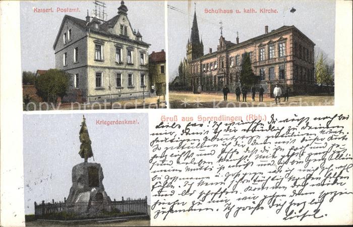 Sprendlingen  Dreieich Kaiserliches Postamt Schulhaus Kirche Kriegerdenkmal