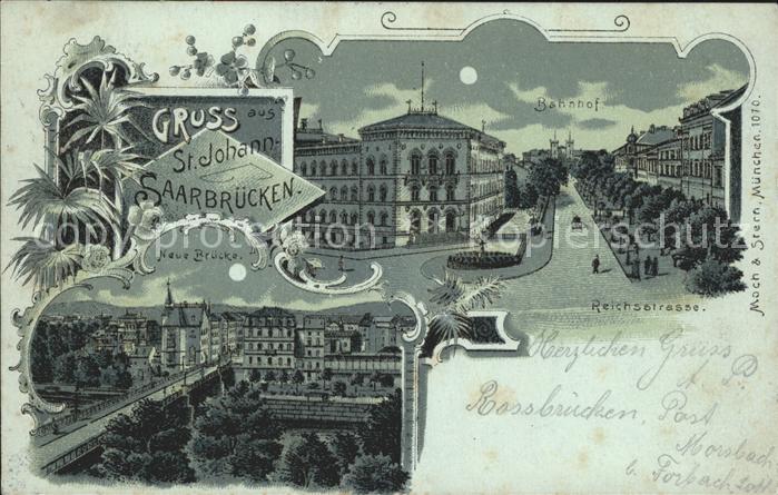 St Johann Saarbruecken Reichsstrasse Bahnhof im Mondschein Neue Bruecke