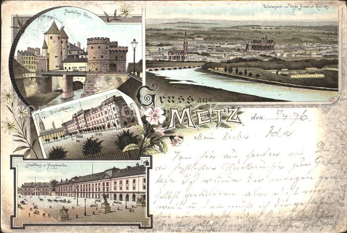 Metz  57 Moselle Deutsche Tor Pionier Kaserne Stadthaus Hauptwache