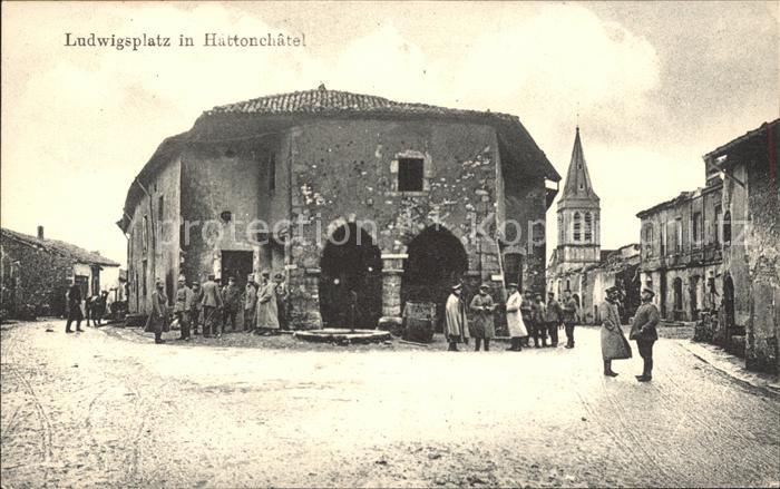 Hattonchatel Ludwigsplatz zersoerte Haeuser