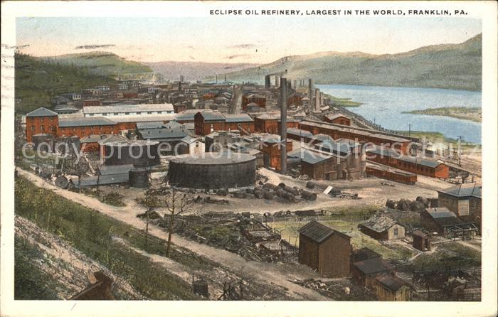 Franklin Pennsylvania Eclipse oil Refinery Largest in the World