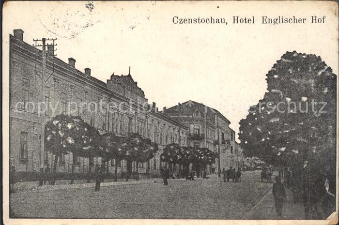 Czenstochau Schlesien Hotel Englischer Hof
