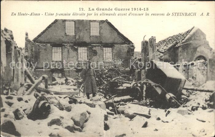 Steinbach Haut-Rhin Grande Guerres francaise detruite par les allemands avant av