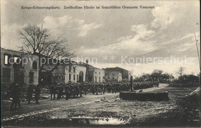 Vaucourt Kriegs Erinnerungskarte Zerstoerte Haeuser Soldaten