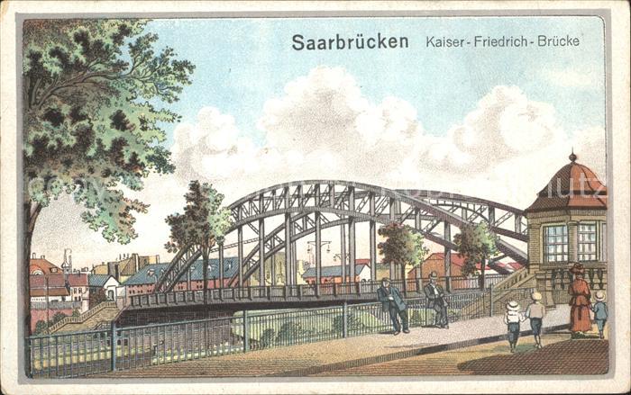 SAARBRueCKEN Saarland Kaiser Friedrich Bruecke