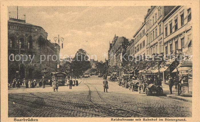 SAARBRueCKEN Saarland Reichsstrasse mit Bahnhof im Hintergrund