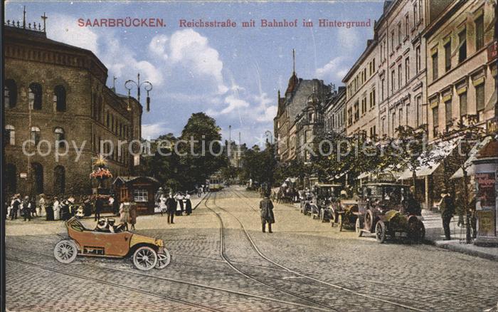 SAARBRueCKEN Saarland Reichsstrasse mit Bahnhof im Hintergrund