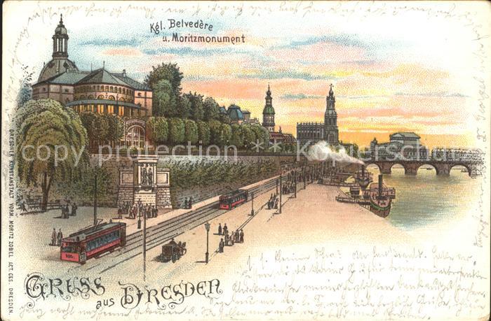 DRESDEN Elbe Kgl. Belvedere Moritzmonument Strassenbahn Dampfer Deutsche Reichsp