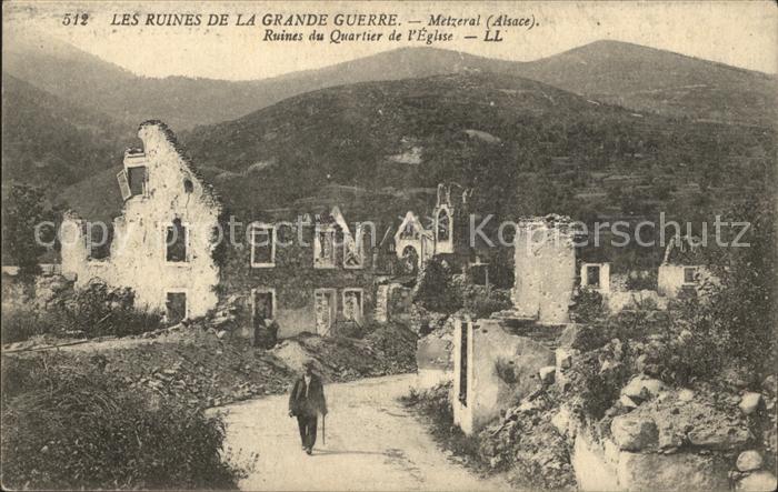 Metzeral Haut Rhin Quartier de l'Eglise Ruines Grande Guer