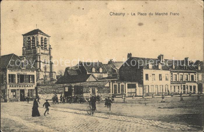 Chauny Aisne Place du Marche Franc
