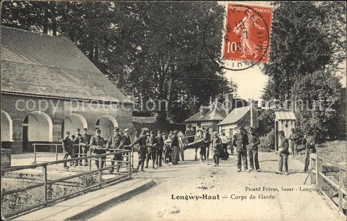 Longwy Lothringen Corps de Garde