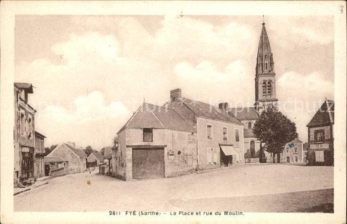 Fye La Place et Rue du Moulin Eglise