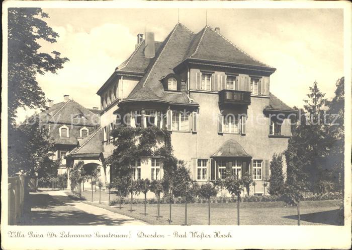 Bad Weisser Hirsch Villa Paira Dr Lahmanns Sanatorium