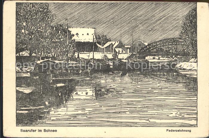 SAARBRueCKEN Saarland Saarufer im Schnee Federzeichnung Serie Malerisches aus Sa