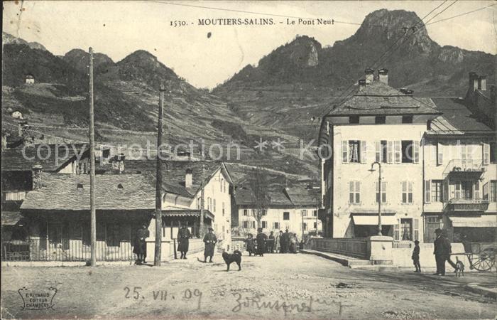 Moutiers Salins Pont Neuf