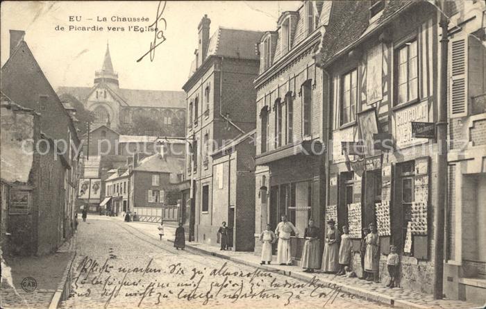 Eu 76 La Chaussee de Picardie vers l'Eglise