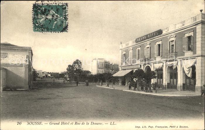 SOUssE  Tunesie Grand Hotel et Rue de la Douane