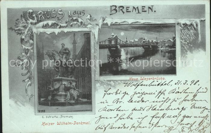 BREMEN  CITY Kaiser Wilhelm Denkmal Neue Weserbruecke