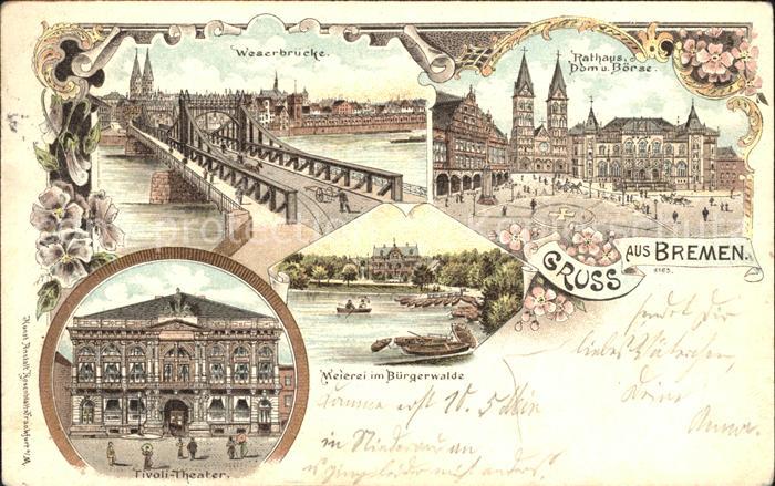 BREMEN  CITY Weserbruecke Tivoli Theater Rathaus Dom Boerse Meierei