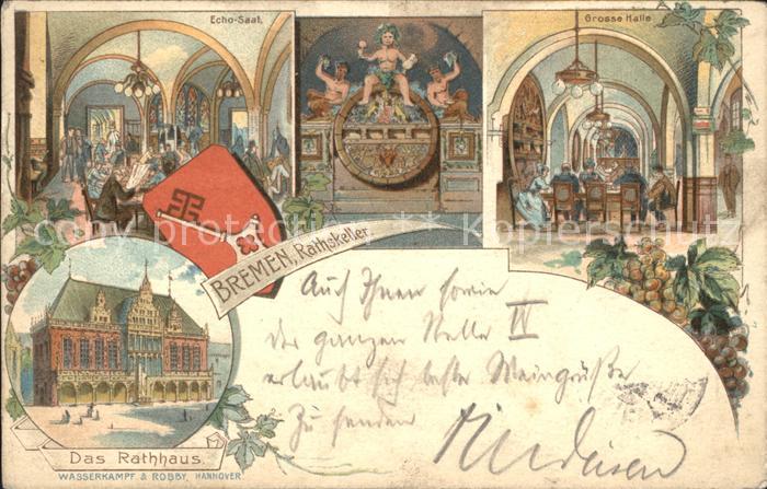 BREMEN  CITY Echo Saal Bacchus Fass Gr Halle Rathaus