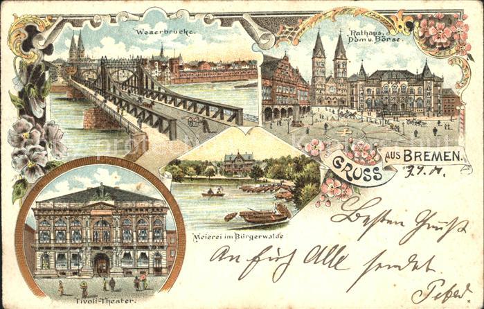 BREMEN  CITY Weserbruecke Rathaus Boerse Dom Tivoli Theater Meierei