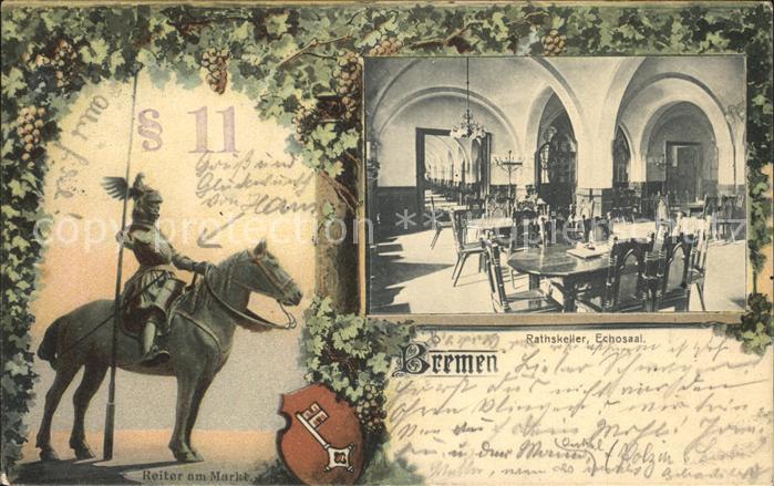 BREMEN  CITY Rathskeller Echosaal Reiter am Marktplatz