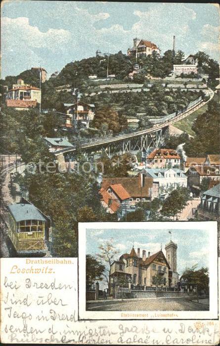 Loschwitz Drahtseilbahn Etablissement Luisenhof