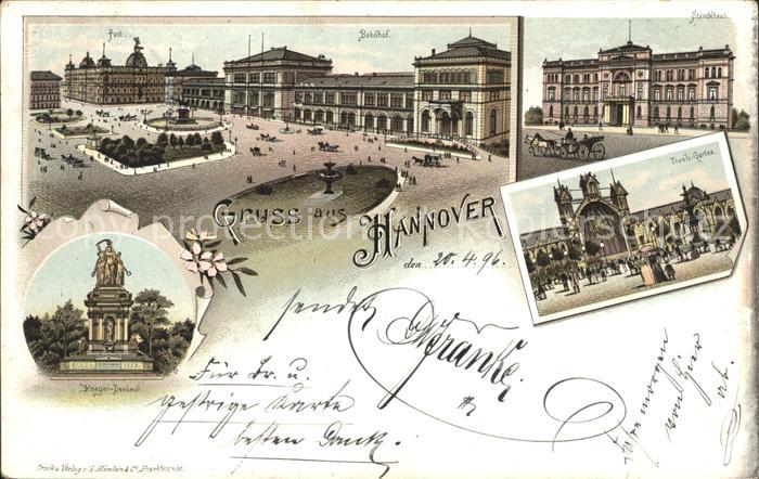 HANNOVER  CITY Post Bahnhof Staendehaus Tivoli Garten Kriegerdenkmal Litho