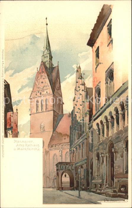 HANNOVER  CITY Altes Rathaus Marktkirche Kuenstlerkarte