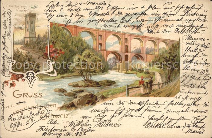 Reichenbach Vogtland Charlotten Thurm Elstertal Bruecke