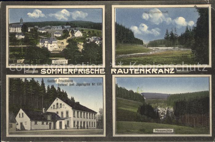Rautenkranz Vogtland Gesamt Waldlandschaft Gasthof Frischhuette Hessmuehle