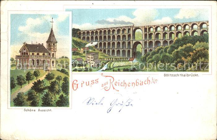 Reichenbach Vogtland Goeltzschtalbruecke Restaurant Schoene Aussicht Reichspost