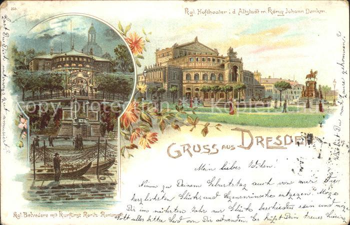 DRESDEN Elbe Kgl Hoftheater Altstadt Koenig Johann Denkmal Kgl Belvedere Kurfuer
