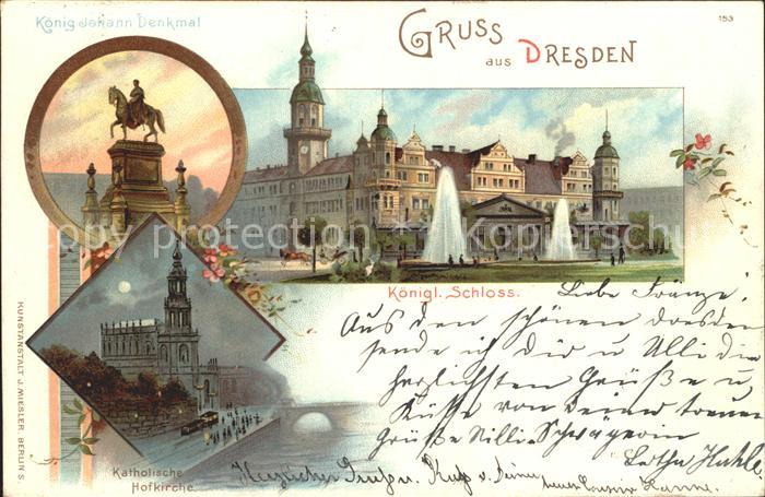 DRESDEN Elbe Koenig Johann Denkmal Kgl Schloss Kath Hofkirche Reichspost Litho
