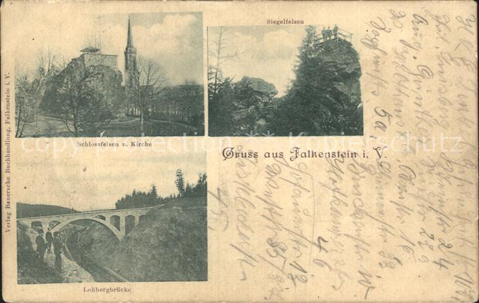 Falkenstein Vogtland Schlossfelsen Kirche Siegelfelsen Lohbergbruecke